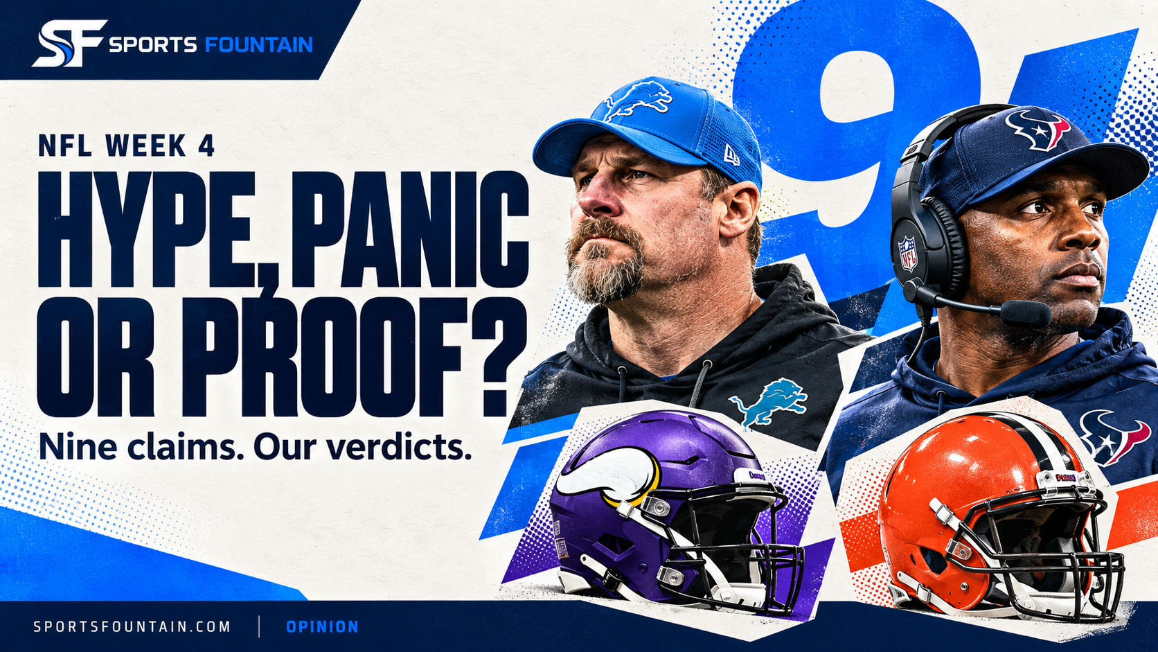 NFL Week 4: Nine Big Claims and Where We Stand